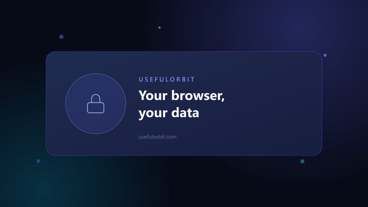 Illustration: Your browser, your data