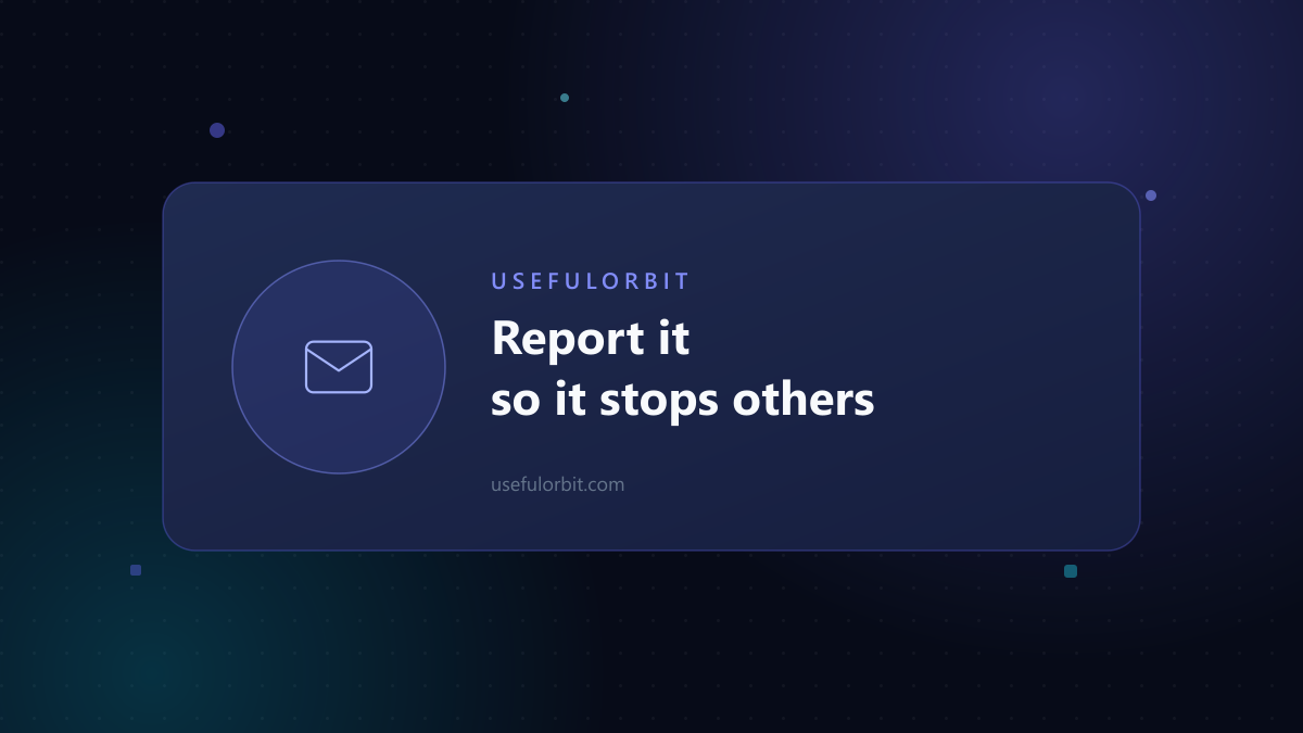 Illustration: Report it so it stops others