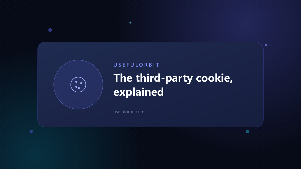Illustration: The third-party cookie, explained